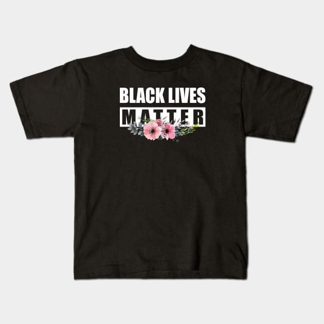 Black Lives Matter Flower Kids T-Shirt by zadaID